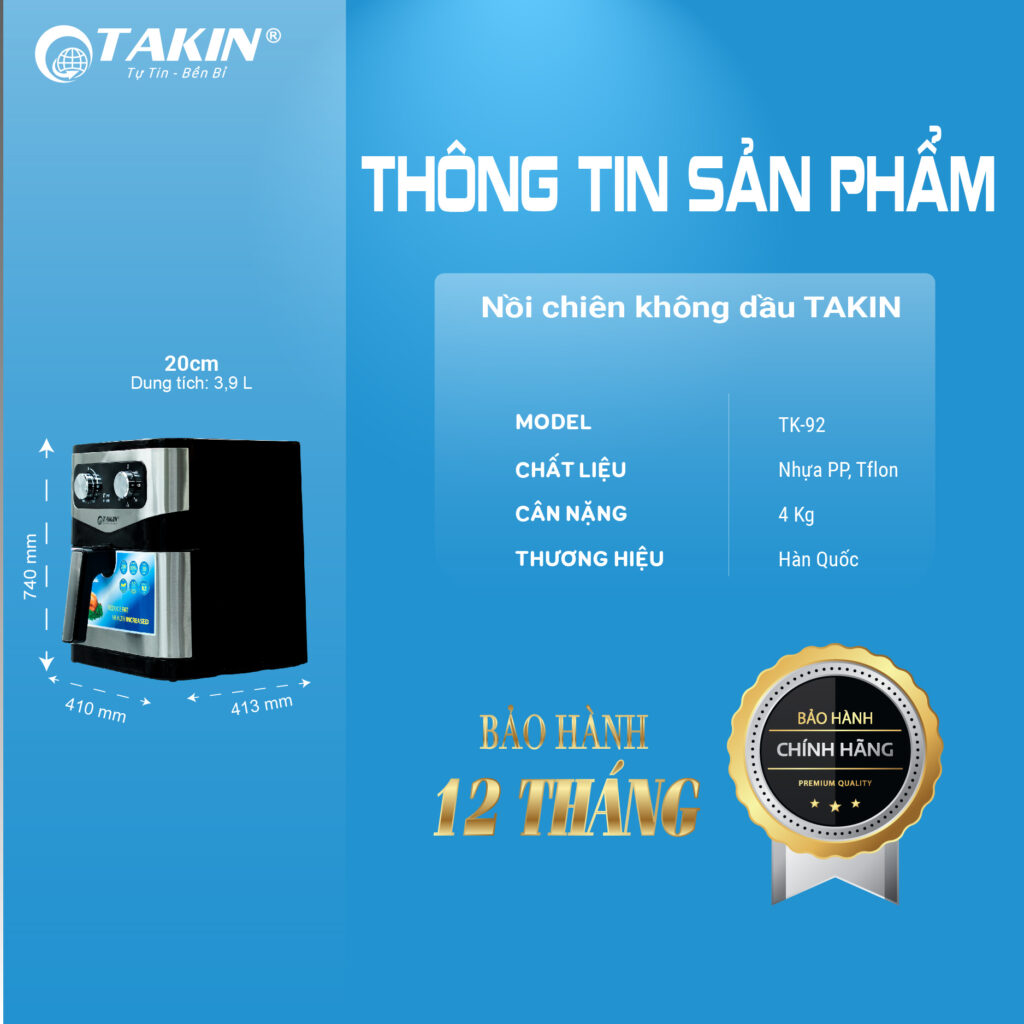 Đôi nét về Nồi Chiên Không Dầu Takin TK-92