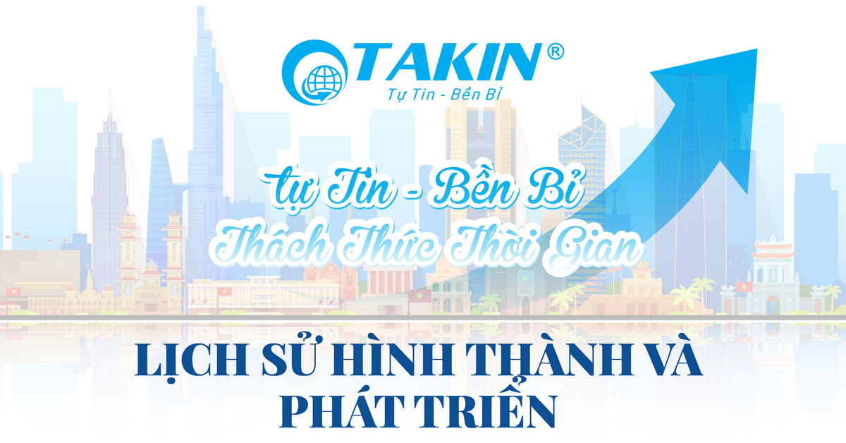 LỊCH SỬ HÌNH THÀNH VÀ PHÁT TRIỂN