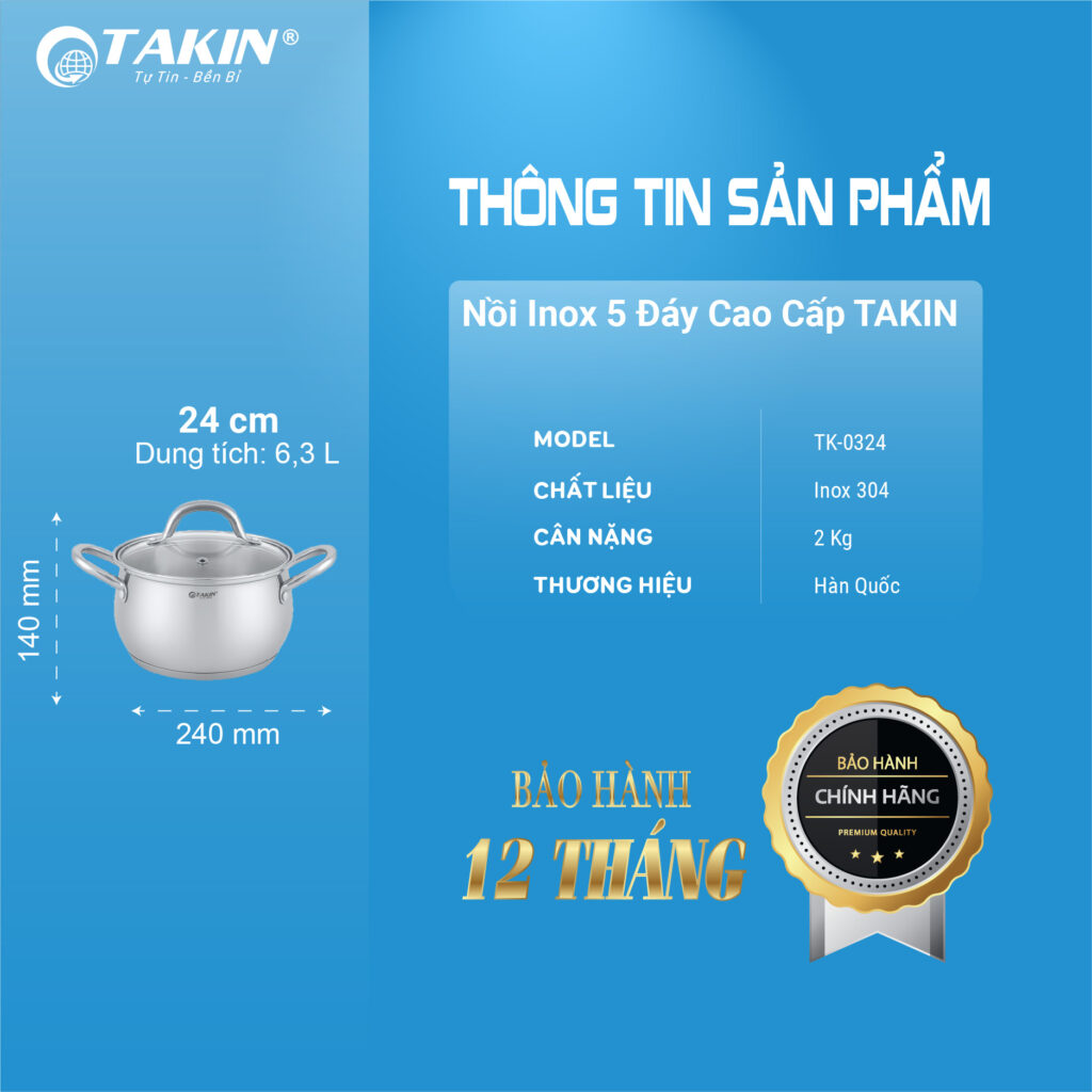 Thông tin về Nồi Inox 5 Đáy Cao Cấp Takin TK-0324