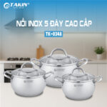 Bộ Nồi Inox 5 Đáy Cao Cấp Takin TK-0348